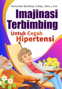 Image of Imajinasi Terbimbing Untuk Cegah Hipertensi