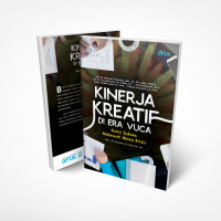 Image of Kinerja Kreatif di Era Vuca Kunci Sukses Melewati Masa Krisis