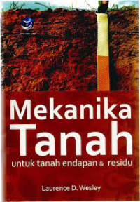 Mekanika Tanah untuk Tanah endapan & Residu