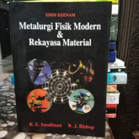 Metalurgi Fisik Modern & Rekayasa Material