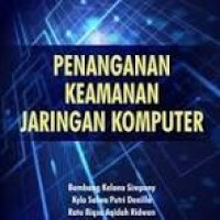 Penanganan Keamanan Jaringan Komputer