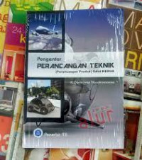 Pengantar Perancangan Teknik ( perancangan produk ) Edisi 2