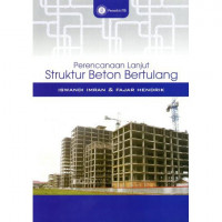 Perencanaan Lanjut Sruktur Beton Bertulang