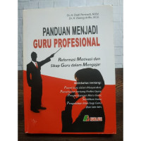 Panduan Menjadi Guru Profesional