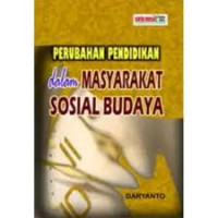 Perubahan Pendidikan dalam Masyarakat Sosial Budaya