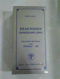 Diagnosis Gangguan Jiwa ( Buku Saku)