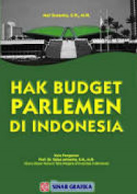 Hak Budget Parlemen Di Indonesia