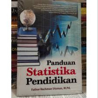 Panduan Statistika Pendidikan