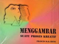 Menggambar Suatu Proses Kreatif