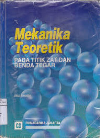 Mekanika  Teoretik Pada Titik Zat Dan Benda Tegar