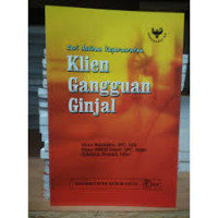 Klien Gangguan Ginjal ( Asuhan Keperawatan)