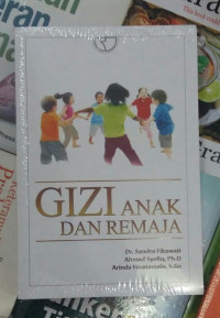Gizi Anak Dan Remaja