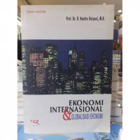 Ekonomi  Internasional & Globalisasi Ekonomi