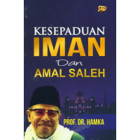 Kesepaduan Iman dan Amal Saleh