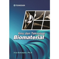 Ilmu dan Teknologi Biomaterial