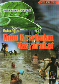 Buku Ajar: Ilmu Kesehatan Masyarakat