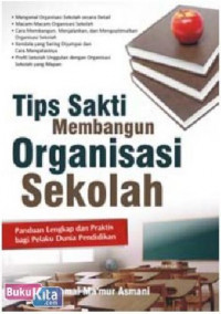 Tips sakti Membangun Organisasi Sekolah