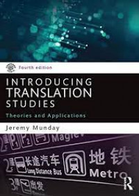 Introducing Translation Studies Theories and applications