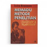 MEMADU METODE PENELITIAN KUALITATIF & KUANTITATIF