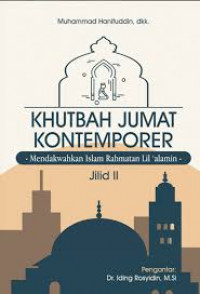 Khutbah Jumat Kontemporer jilid 2