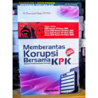 Memberantas Korupsi Bersama KPK