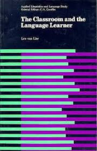 The Classroom and The Language Learner