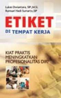 ETIKET di Tempat Kerja