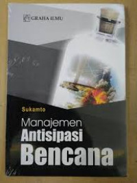 Manajemen Antisipasi Bencana