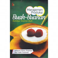Manajemen Produksi Buah-Buahan