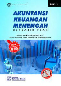Akuntansi Keuangan Menengah Berbasis PSAK Buku 1