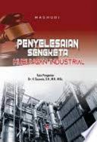 Penyelesaian Sengketa Hubungan Industrial