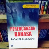 PERENCANAAN BAHASA PADA ERA GLOBALISASI