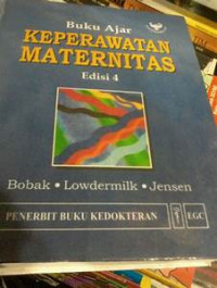 Keperawatan Maternitas ( Buku Ajar ) edisi  4