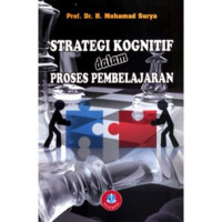 Image of Strategi Kognitif dalam Proses Pembelajaran