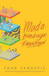 Muda. Berdaya. Kaya Raya!