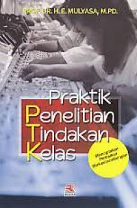 Praktik Penelitian Tindakan Kelas