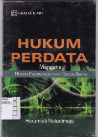 HUKUM PERDATA : Mengenai Hukum Perorangan dan Hukum Benda