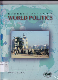 Student Atlas World Politics 8th