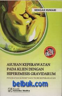 Image of Asuhan Keperawatan Pada Klien dengan Hiperemesis Gravidarum