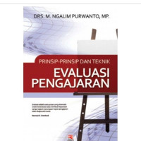 Prinsip-prinsip dan Teknik Evaluasi Pengajaran