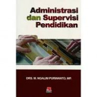 ADMINISTRASI DAN SUPERVISI PENDIDIKAN