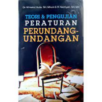 Teori & pengujian peraturan Perundang-Undangan