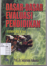 DASAR-DASAR EVALUASI PENDIDIKAN