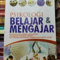 Psikologi Belajar dan Mengajar