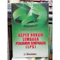 Aspek Hukum Lembaga Penjamin Simpanan (LPS)