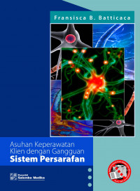 Asuhan Keperawatan Klien dengan Gangguan Sistem Persarafan
