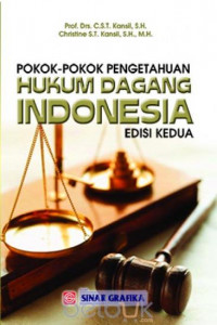 Pokok-Pokok Pengetahun Hukum Dagang Indonesia (Edisi Kedua)