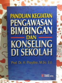 Panduan Kegiatan Pengawasan Bimbingan dan Konseling di Sekolah