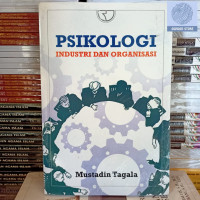 Psikologi Industri dan Organisasi