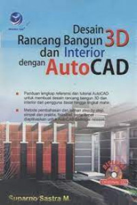 Desain Rancang Bangun  dan Interior 3D dengan Autocad